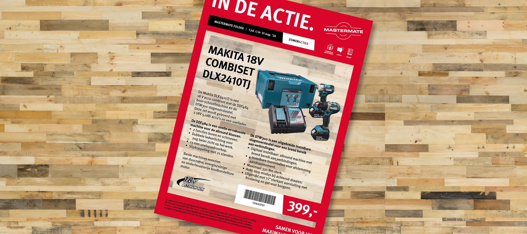 IN DE ACTIE: juli en augustus 2026