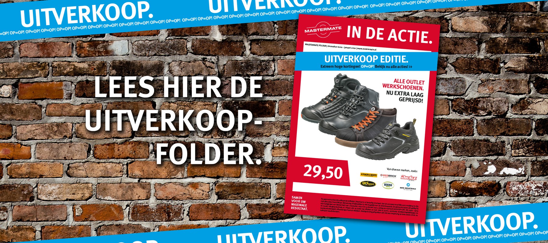 IN DE ACTIE. Opruiming in december en januari
